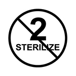Do not sterilize